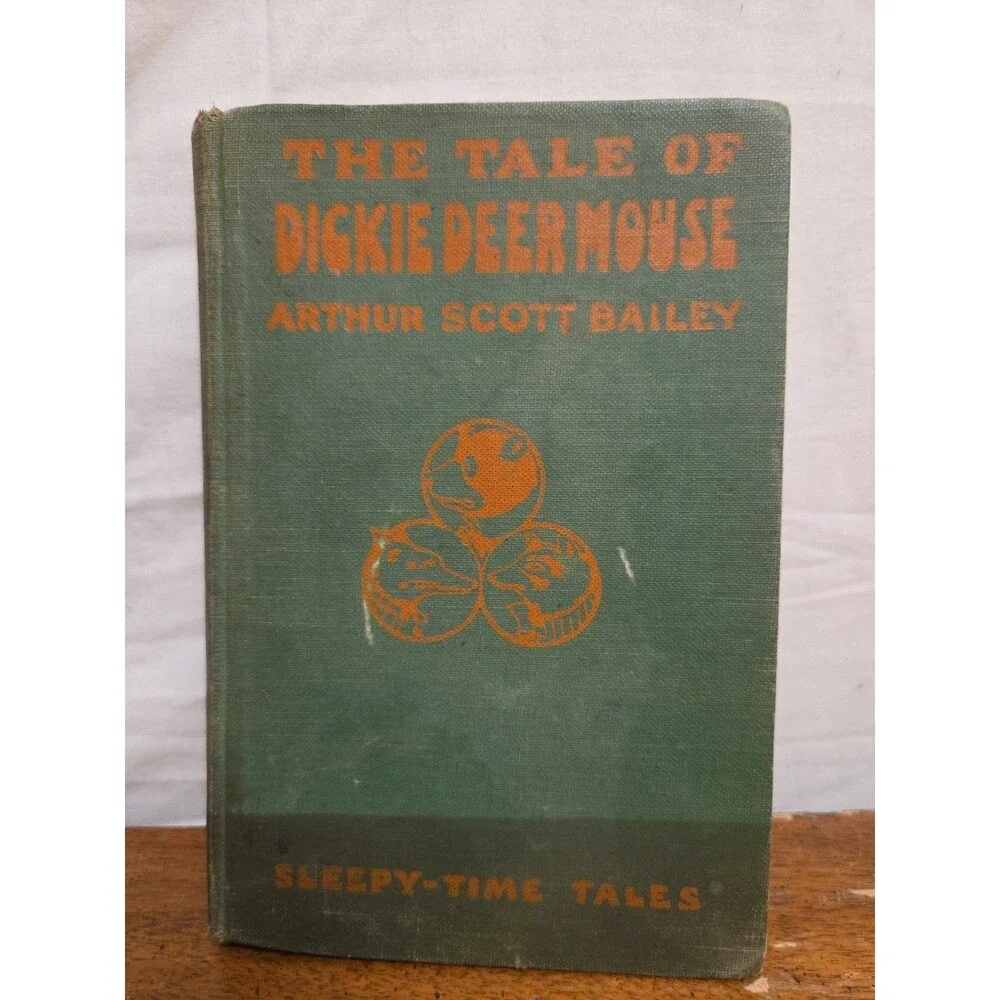The Tale of Dickie Deer Mouse 1918 Arthur Scott Bailey Hardcover Vintage Antique